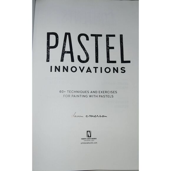 Pastel Innovations: 60+ Creative Techniques and Exercises for Painting w Pastels - Picture 4 of 9
